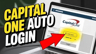 How to login to Capital One auto loan - Easy Access
