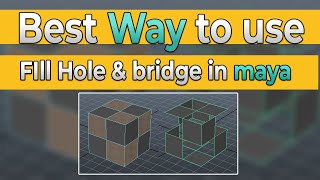 best way to use fill hole and bridge tool in Maya || Maya begginer tutorial part 14 || in hindi