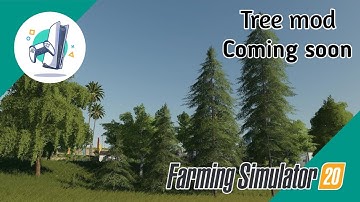 Farming simulator 20 tree mod || Tree mod for farming simulator 20