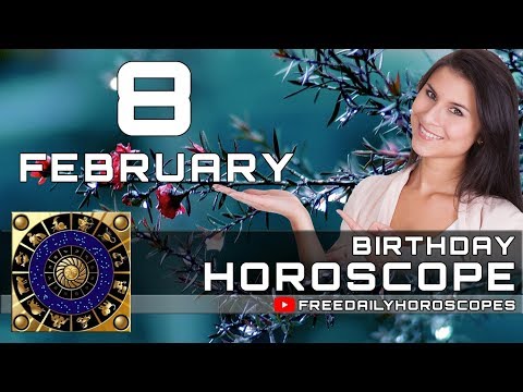 february-8---birthday-horoscope-personality