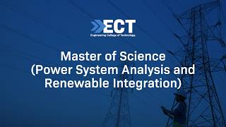 Master of Science (Power System Analysis and Renewable Integration)