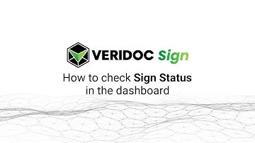 Sign Status Feature | VeriDoc Sign | E-signature | Document Transparency | Blockchain Technology