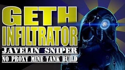 The Almighty Platinum Javelin Geth Infiltrator: Mass Effect 3 Multiplayer