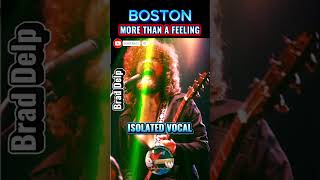 🎤The Amazing BOSTON: More Than A Feeling *ISOLATED VOCAL* (ORIGINAL)🔥