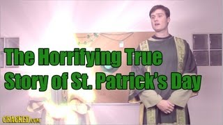 The Horrifying True Story of St. Patrick's Day