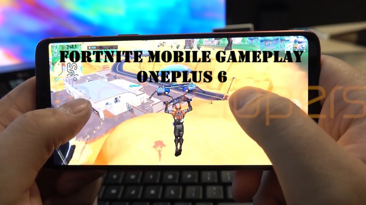 fortnite mobile first gameplay on oneplus 6 - fortnite oneplus 6