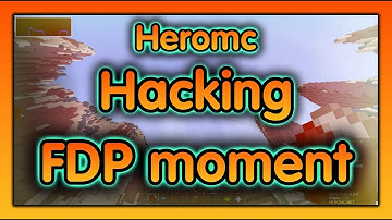 💥 Heromc |Bw1.8.9|_ HACKING [ FDP moment ]🔥