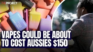 Vapes Could Be About To Cost Aussies $150