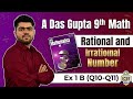 Class 9 | ICSE Mathematics| A Das Gupta | Ex 1B