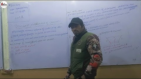 Discharge Measurement of Channels | Area Velocity Method | Chapter 7 | Part 2 | CT-104