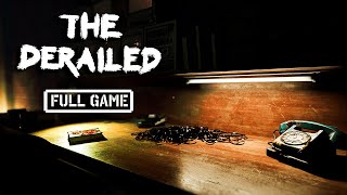 The Derailed | FULL HORROR GAME - No Commentary