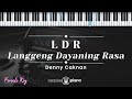 LDR "Langgeng Dayaning Rasa" - Denny Caknan (KARAOKE PIANO - FEMALE KEY)