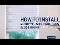 How to Install LEVOLOR Custom Motorized Sheer Shadings - Inside Mount