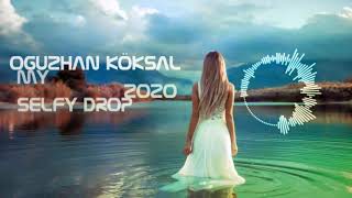 DJ OGUZHAN KÖKSAL MY SELFY DROP 2020 Resimi