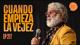 ¿Cuándo empieza la vejez? 👴🏼 Jóse Rafael Guzmán | El humano es un animal podcast.