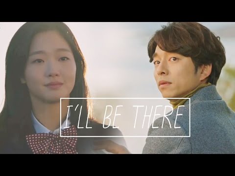 Goblin FMV Kim shin & Eun tak - I will be there