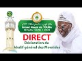 En Direct Déclaration Officielle du Khalif Général des Mourides Serigne Mountakha MBACKE