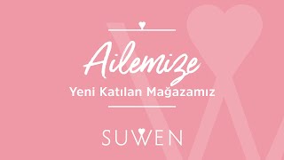 Suwen Karşıyaka Cadde Mağaza Açılışı Suwen