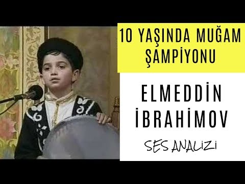 Elmeddin İbrahimov Ses Analizi (10 Yaşında Muğam Şampiyonu) 🏆