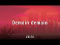 LUIZA Demain Demain Lyrics mp3