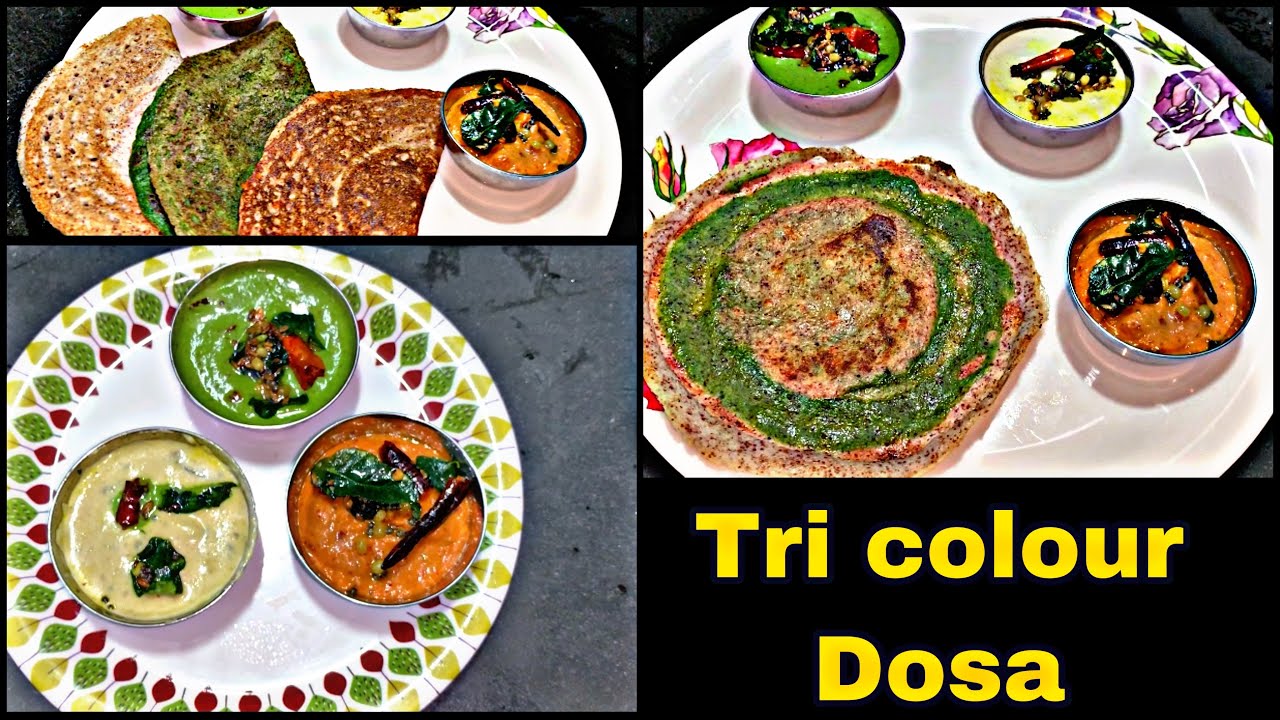 Tri colour dosa tomato dosa spinach dosa mana panta mana vanta