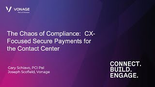 The Chaos of Compliance - CX-Focused Secure Payment System