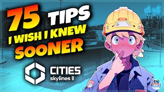 75 Tips to MASTER Cities Skylines 2 | Cities: Skylines II Guide