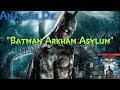 Análisis de Batman Arkham Asylum