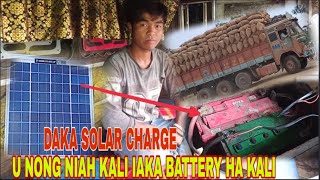Mar Khmatdaka Solar Charge Battary U Nong Ñiah Iaka Kali 12 Tayar