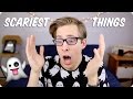 SCARIEST THINGS! | Evan Edinger