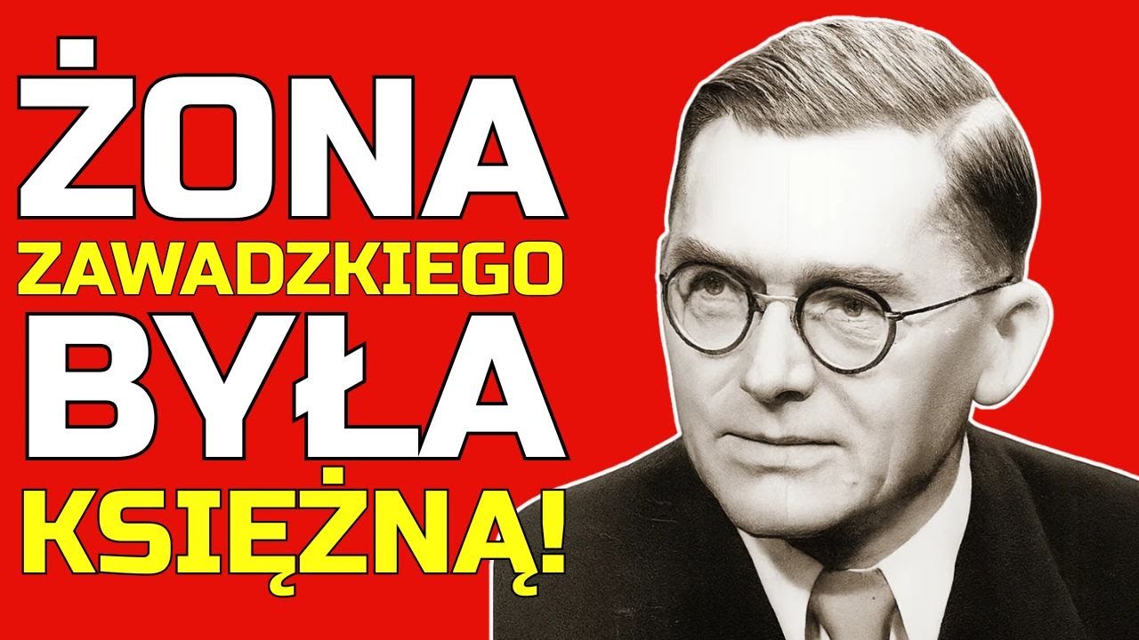 ŻONA Zawadzkiego była KSIĘŻNĄ! Arystokratyczne korzenie