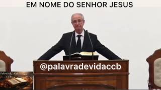 CULTO ONLINE CCB HOJE - PALAVRA DIA 11/05/2024 - GÁLATAS 5