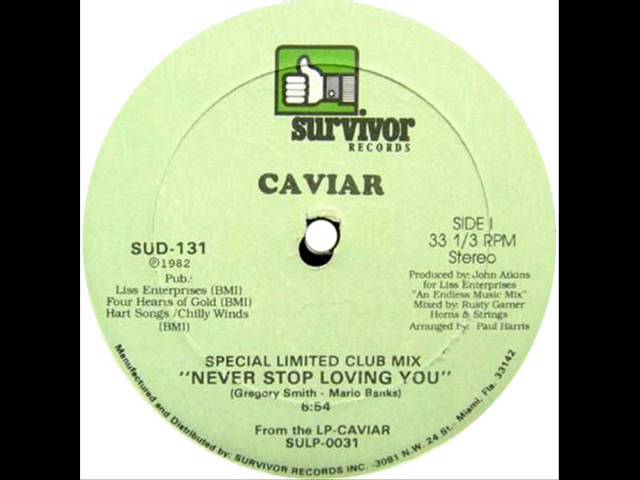 Caviar — Never Stop Loving You 1982 - YouTube