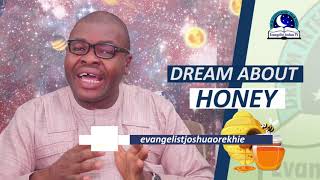 DREAM ABOUT HONEY -  Biblical And Spiritual Meaning of Honey Information