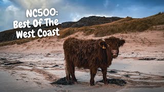 NC500: Best Of The West Coast
