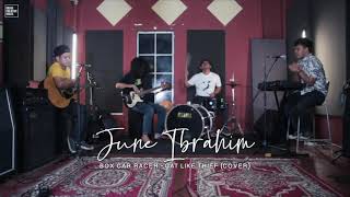 Box Car Racer  Cat Like Thief cover By June Ibrahim