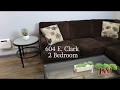 604 E Clark - 2 Bedrooms - 1 Bathroom