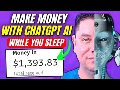 5 Surprising Ways To Make Money with ChatGPT ($1000+ Per Day)