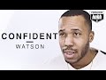 Watson - Confident (Official Music Video)