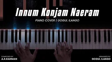 Innum Konjam Naeram Piano Cover | Maryan | A. R. Rahman | Gogul Ilango