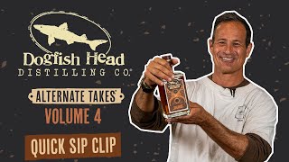 Dogfish Head Distilling Co. Quick Sip Clip: Whiskey Finished in Utopias & Oloroso Sherry Barrels