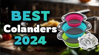 Top Best Colanders in 2024 & Buying Guide - Must Watch Before Buying!