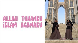 Valia Vanya  Allah Tuhanku Islam Agamaku    