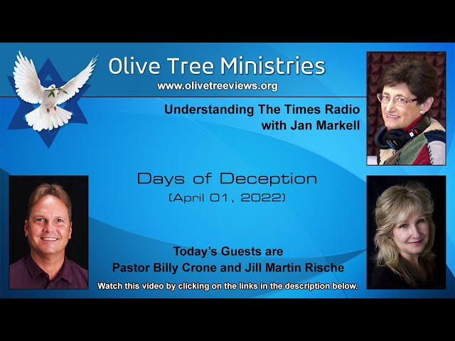 Days of Deception – Pastor Billy Crone and Jill Martin Rische