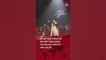 Hà Anh Tuấn - Khách mời đặc biệt trong show của Đen, suýt phải nghỉ diễn vì bị ốm | TTGĐ #shorts