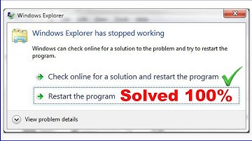 Windows Explorer Has Stopped Working | Error | 100% working solution
