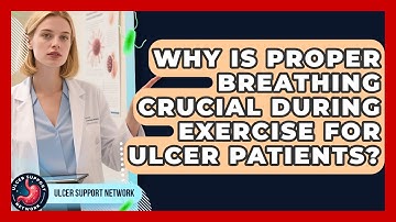 Why Is Proper Breathing Crucial During Exercise For Ulcer Patients? - Ulcer Support Network