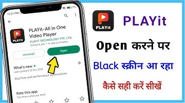 play it app black screen problem fixed // play it app not working