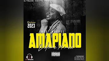 Gospel Amapiano 2023 | Vol 14 Mix | South African | DJ Tinashe