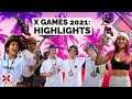 HIGHLIGHT REEL | X Games 2021